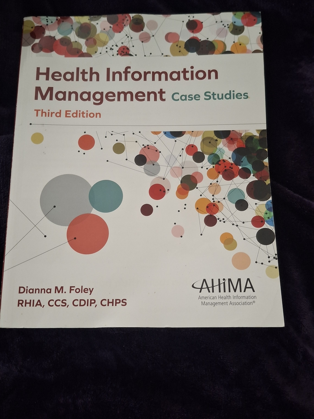 Health Information Management Case Studies, Third Edition - White/Multicolor